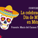 La celebración del  Día de Muertos en México