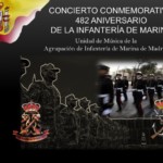 CONCIERTO CONMEMORATIVO 482º ANIVERSARIO DE LA INFANTERIA DE MARINA