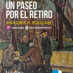 "Un paseo por El Retiro" de MARJORIE H. POLGLASE