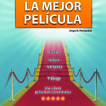 'Haz de tu vida la mejor película'