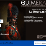 Acto con recreadores y sobre la recreación histórica.