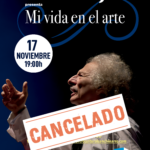 ¡CANCELADO! MI VIDA EN EL ARTE. RAFAEL ÁLVAREZ “EL BRUJO”